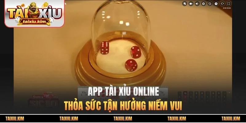 App Tài Xỉu Apk - Bí Quyết Làm Giàu Cực Nhanh Chóng