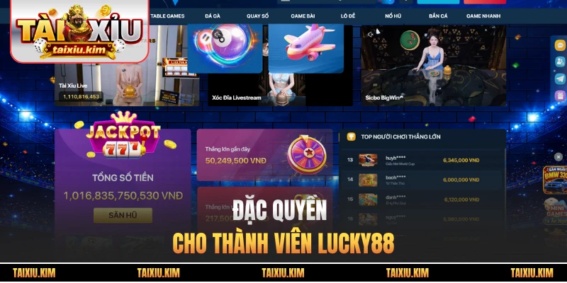Đặc quyền cho thành viên Lucky88