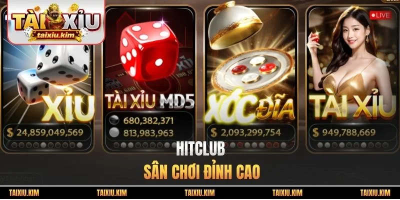 Hitclub - Sân Chơi Đỉnh Cao